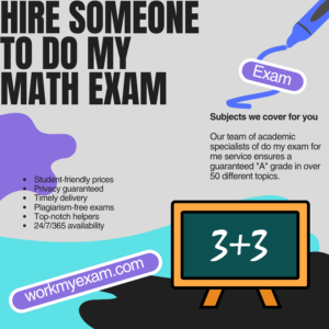 Hire Someone To Do Math Exam