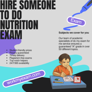 Hire Someone To Do Nutrition Exam