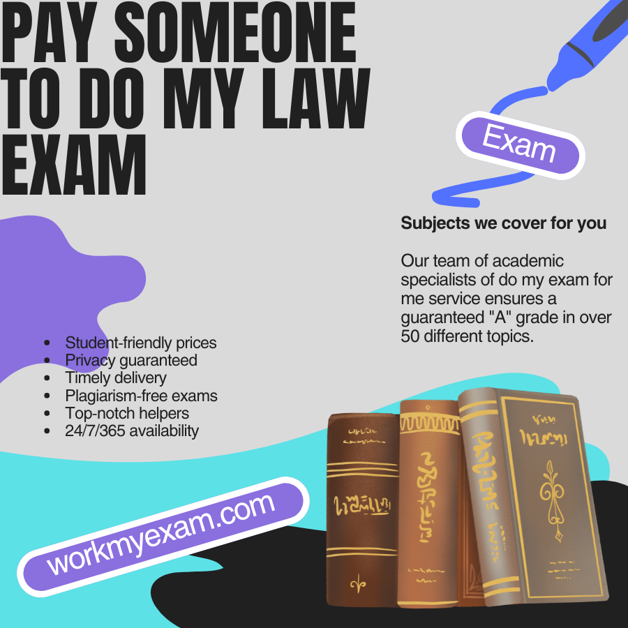 Pay Someone To Do My Law Exam