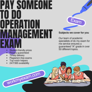 Pay Someone To Do Operation Management Exam