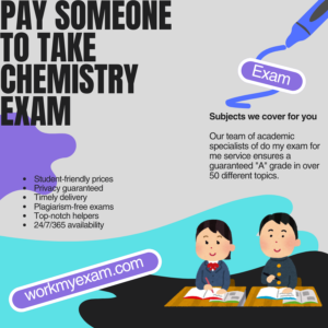 Pay Someone To Take Chemistry Exam