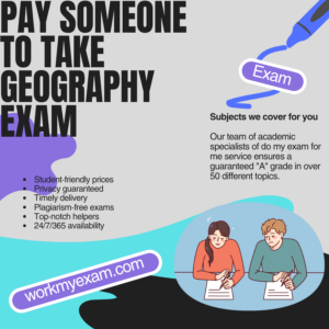 Pay Someone To Take Geography Exam