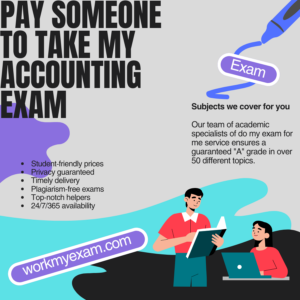 Pay Someone To Take My Accounting Exam