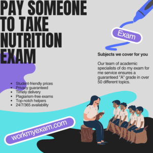 Pay Someone To Take Nutrition Exam