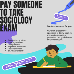 Pay Someone To Take Sociology Exam